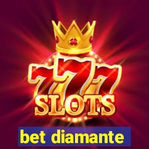 bet diamante